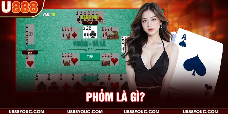 Phỏm là gì?