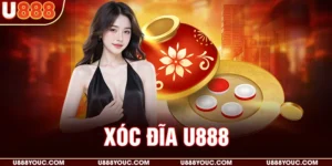 Xóc đĩa U888